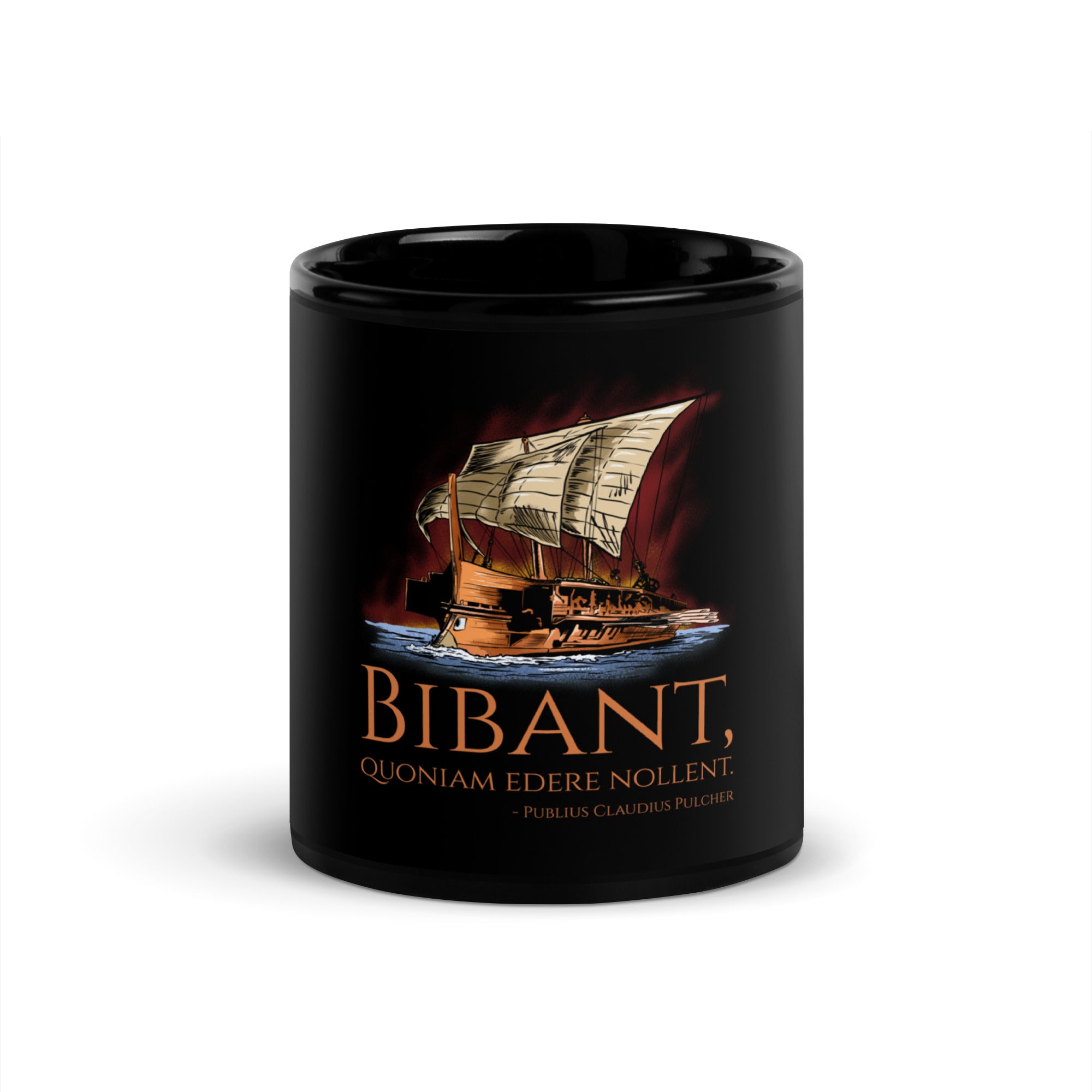 Bibant, Quoniam Edere Nollent! - The Sacred Chickens - First Punic War - Classical Latin Black Glossy Mug