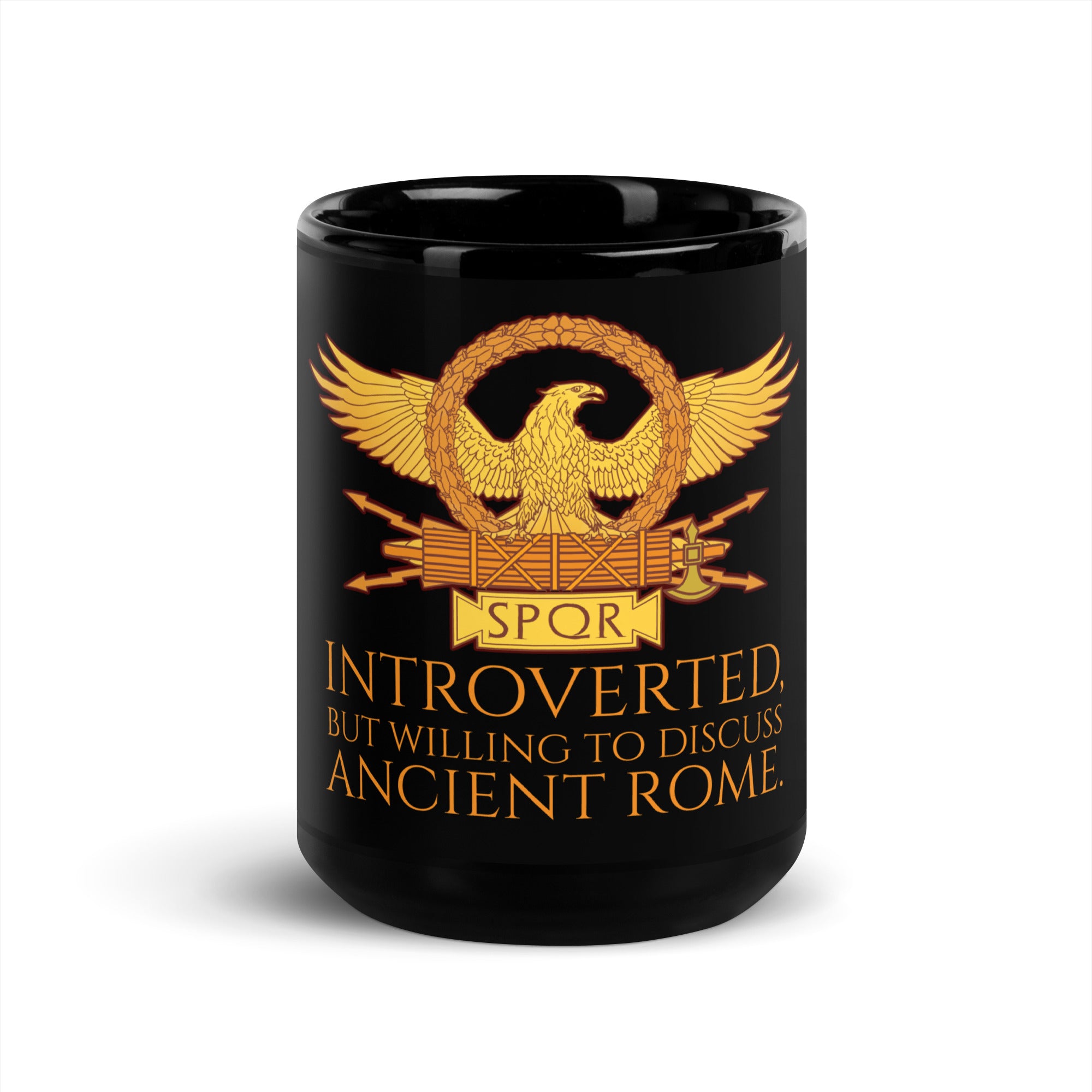 Introverted, But Willing To Discuss Ancient Rome - Roman History Black Glossy Mug