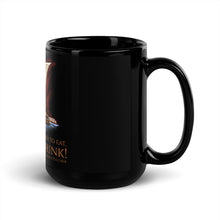 Load image into Gallery viewer, Since They Do Not Wish To Eat, Let Them Drink! - Battle Of Drepana - First Punic War - Ancient Rome Black Glossy Mug
