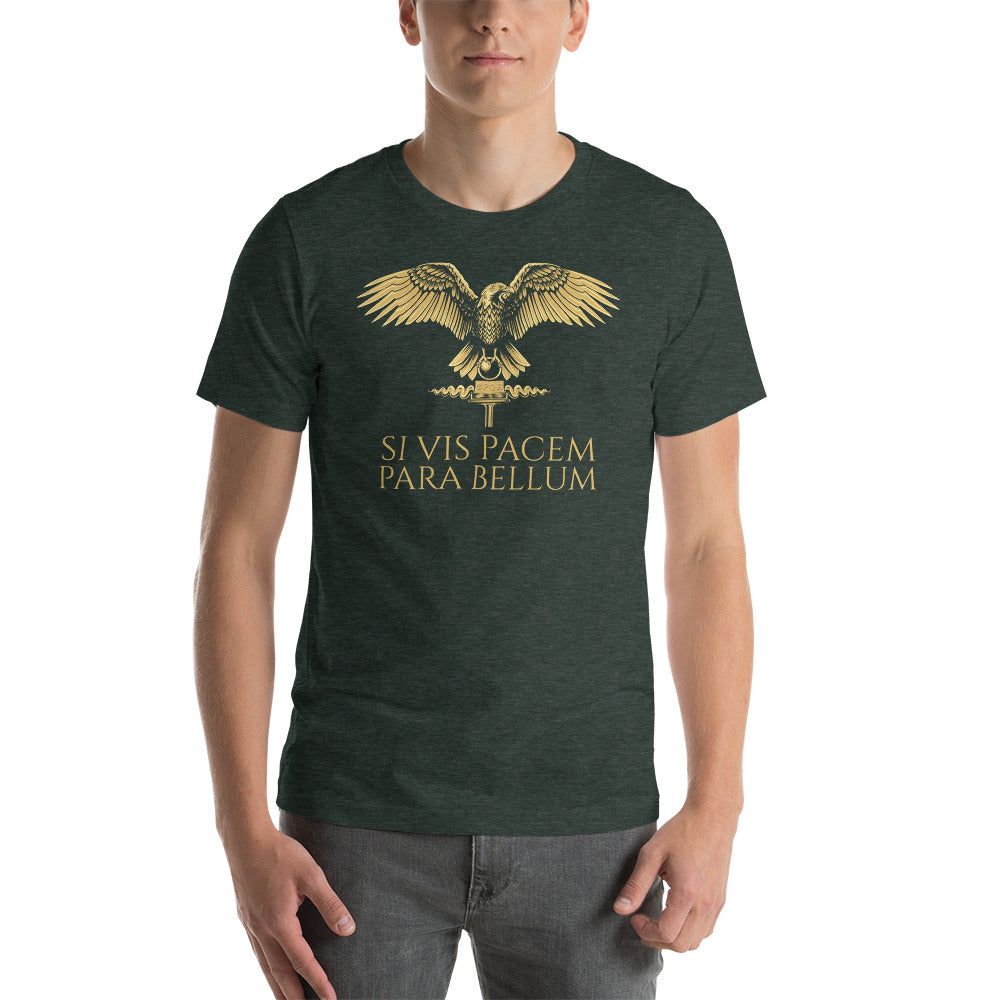 Latin Quote - Si Vis Pacem Para Bellum - Ancient Rome Unisex T-Shirt