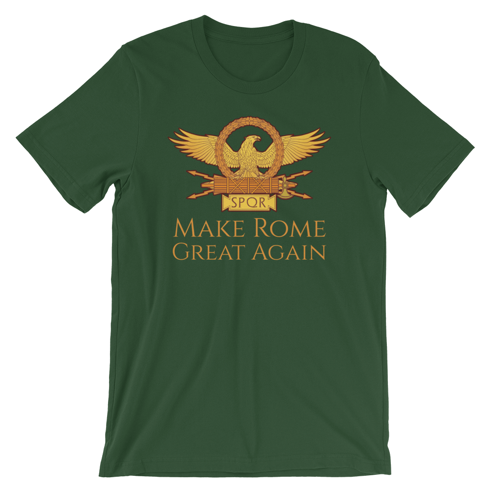 Make Rome Great Again - Ancient Rome Short-Sleeve Unisex T-Shirt