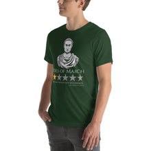 Load image into Gallery viewer, Gaius Julius Caesar - Ides Of March - Ancient Rome Meme Unisex T-Shirt