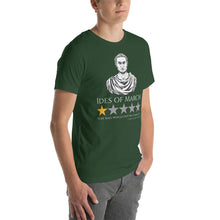 Load image into Gallery viewer, Gaius Julius Caesar - Ides Of March - Ancient Rome Meme Unisex T-Shirt