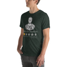 Load image into Gallery viewer, Gaius Julius Caesar - Ides Of March - Ancient Rome Meme Unisex T-Shirt