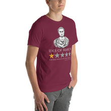 Load image into Gallery viewer, Gaius Julius Caesar - Ides Of March - Ancient Rome Meme Unisex T-Shirt