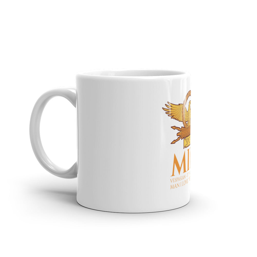 MILF - Man I Love the Flavians - Ancient Rome Coffee Mug