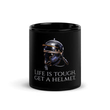 Load image into Gallery viewer, Life Is Tough, Get A Helmet - Ancient Rome Legionary Helmet - Black Glossy Mug