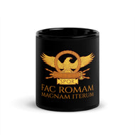 Fac Romam Magnam Iterum - Make Rome Great Again - Classical Latin - Black Glossy Mug