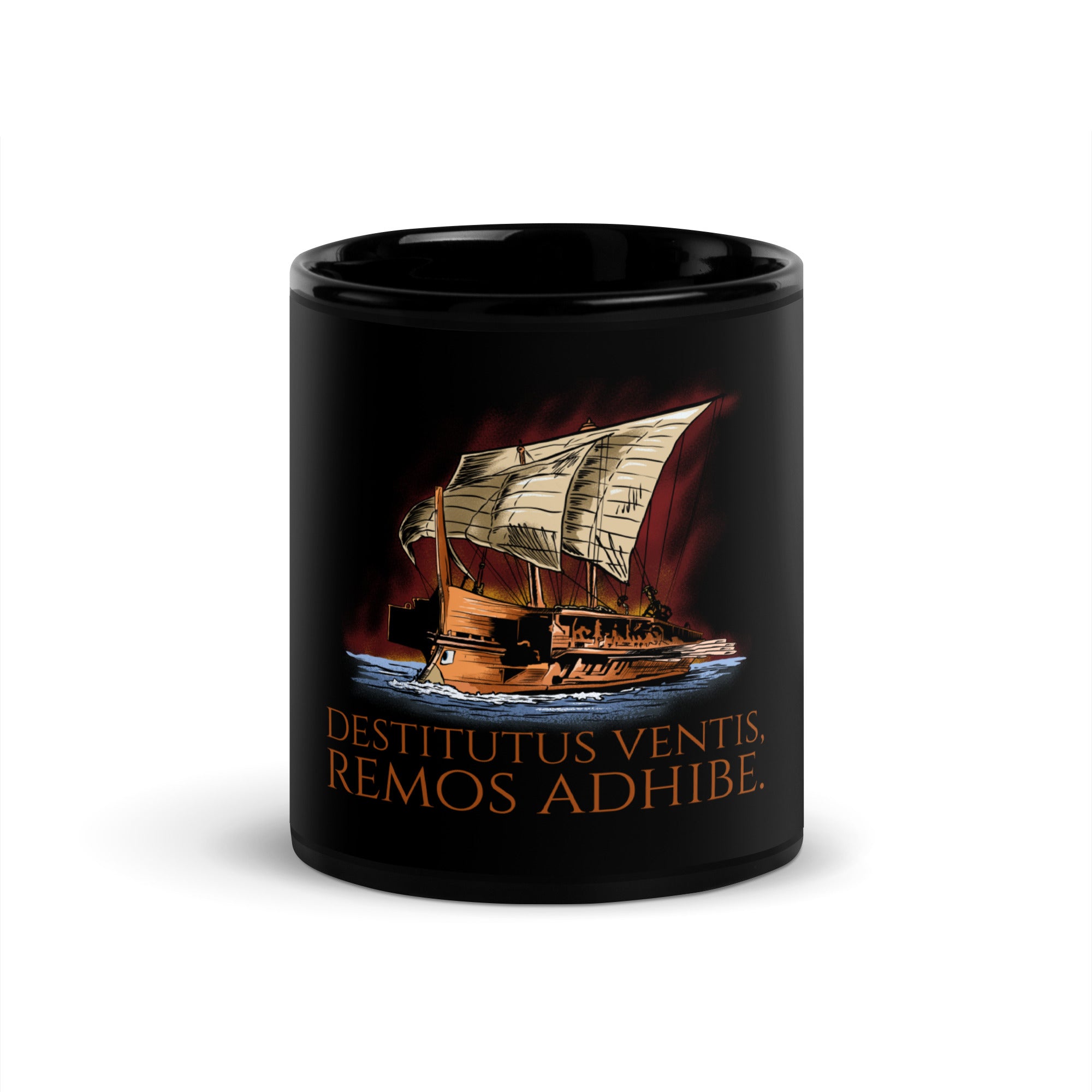 Destitutus Ventis, Remos Adhibe - If The Wind Will Not Serve Take To The Oars - Stoic Latin Saying Black Glossy Mug