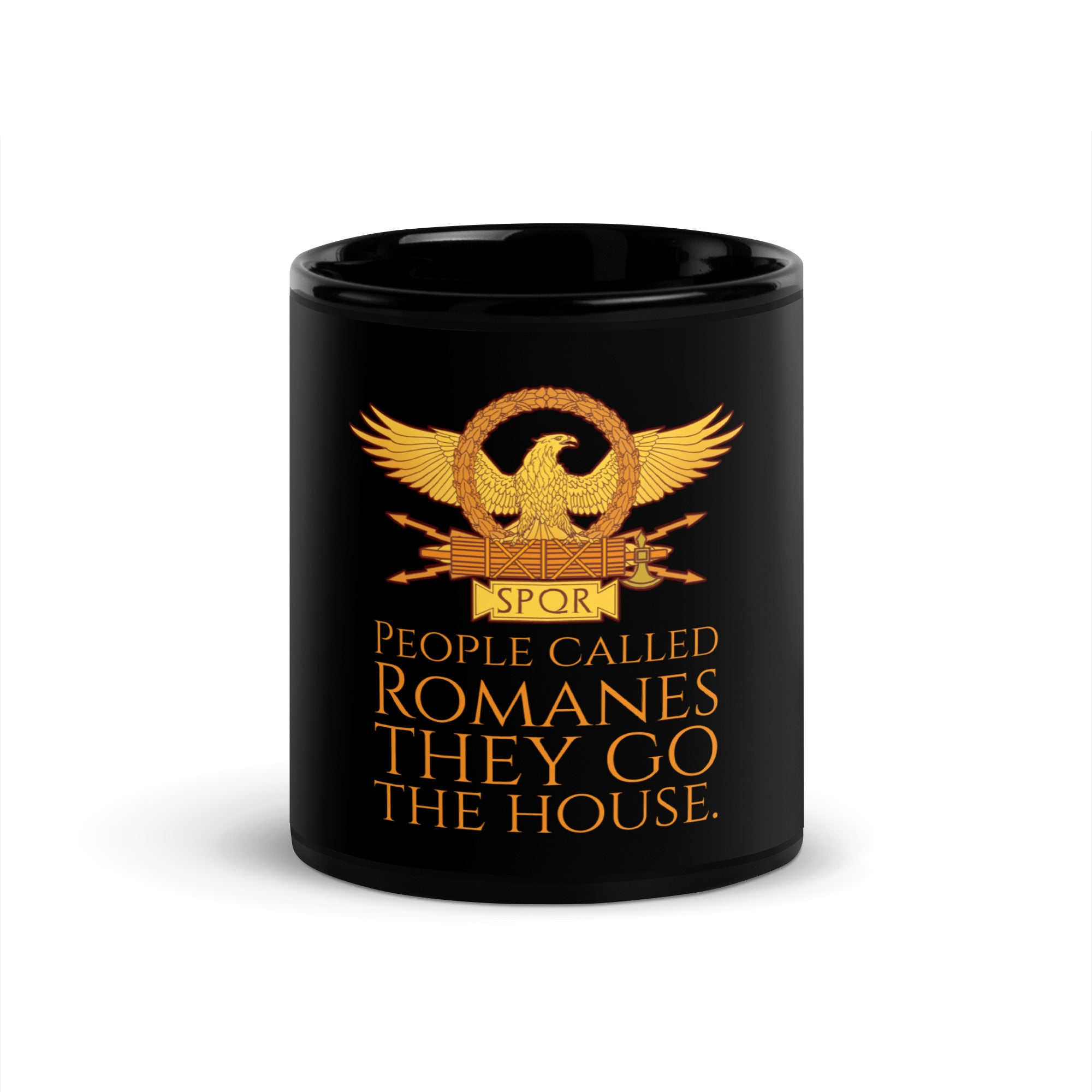 People Called Romanes They Go The House - Ancient Rome Black Glossy Mug