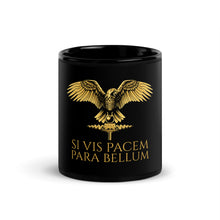 Load image into Gallery viewer, Latin Quote - Si Vis Pacem Para Bellum - Ancient Rome Black Glossy Mug