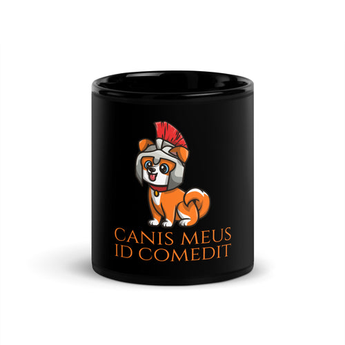 Canis Meus Id Comedit - My Dog Ate It - Latin - Ancient Rome Black Glossy Mug