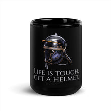 Load image into Gallery viewer, Life Is Tough, Get A Helmet - Ancient Rome Legionary Helmet - Black Glossy Mug