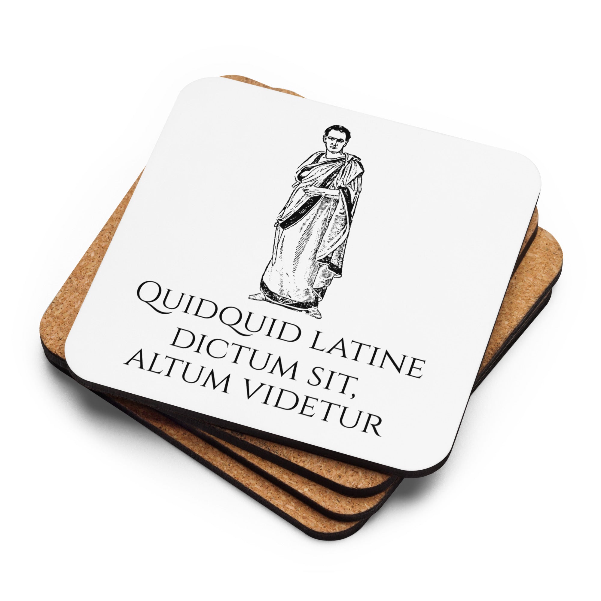 Quidquid Latine Dictum Sit Altum Videtur - Latin Language Cork-Back Coaster