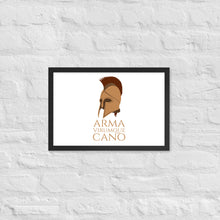 Load image into Gallery viewer, Arma Virumque Cano - I Sing Of Arms And The Man - The Aeneid Roman Mythology Framed poster