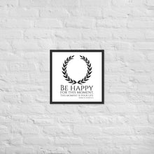 Load image into Gallery viewer, Be Happy For This Moment. This Moment Is Your Life - Marcus Aurelius Quote - Stoic Philosophy - Framed poster