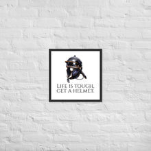 Load image into Gallery viewer, Life Is Tough, Get A Helmet - Ancient Rome Legionary Helmet Framed poster