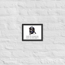 Load image into Gallery viewer, Life Is Tough, Get A Helmet - Ancient Rome Legionary Helmet Framed poster