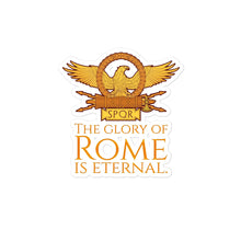 Load image into Gallery viewer, The Glory Of Rome Is Eternal Bubble-free Stickers