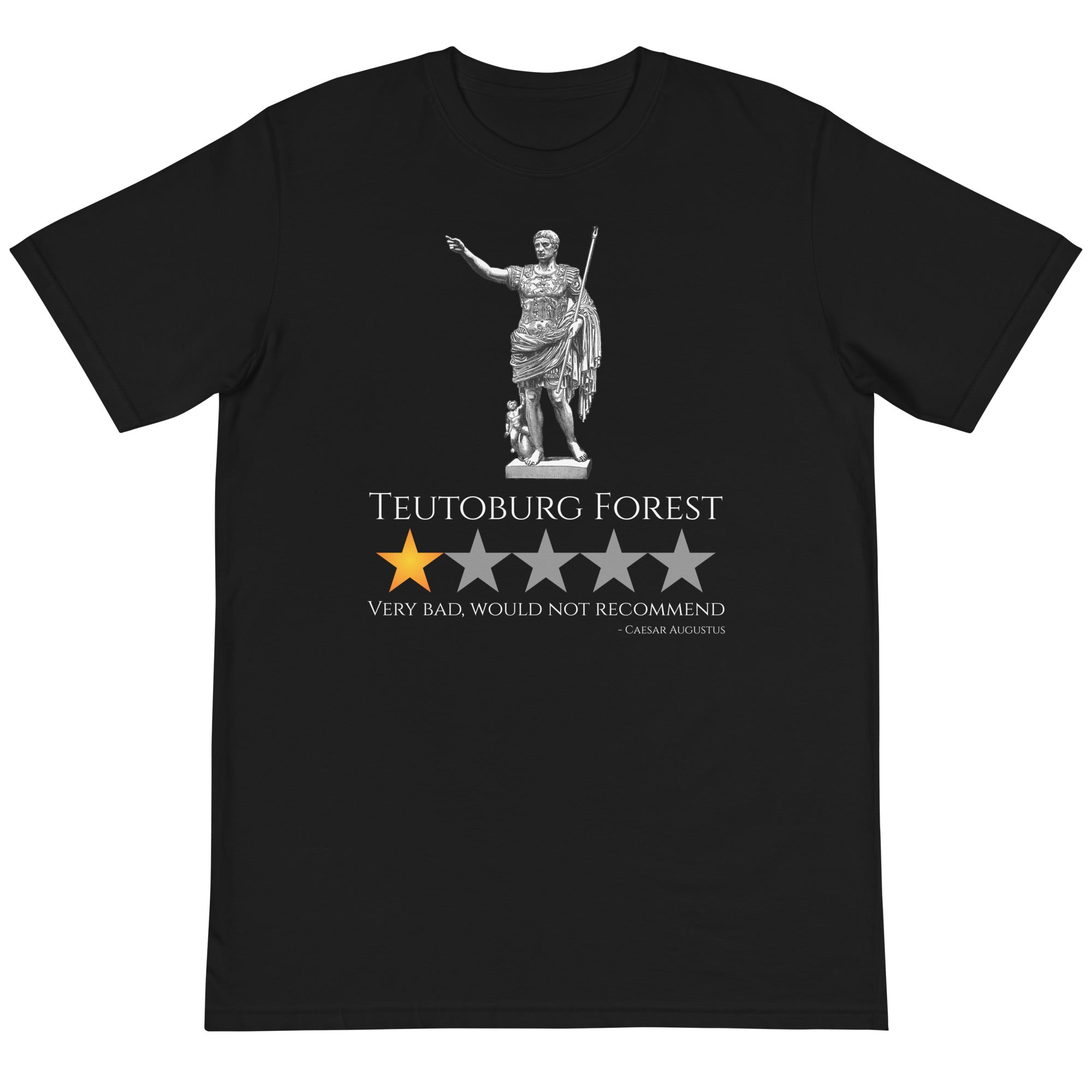 Caesar Augustus Meme - Teutoburg Forest - Ancient Rome Unisex Organic T-Shirt