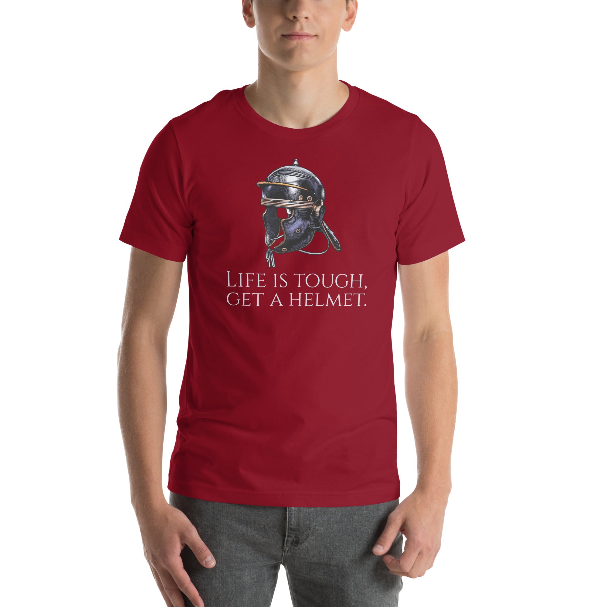 Life Is Tough, Get A Helmet - Ancient Rome Legionary Helmet Unisex T-Shirt