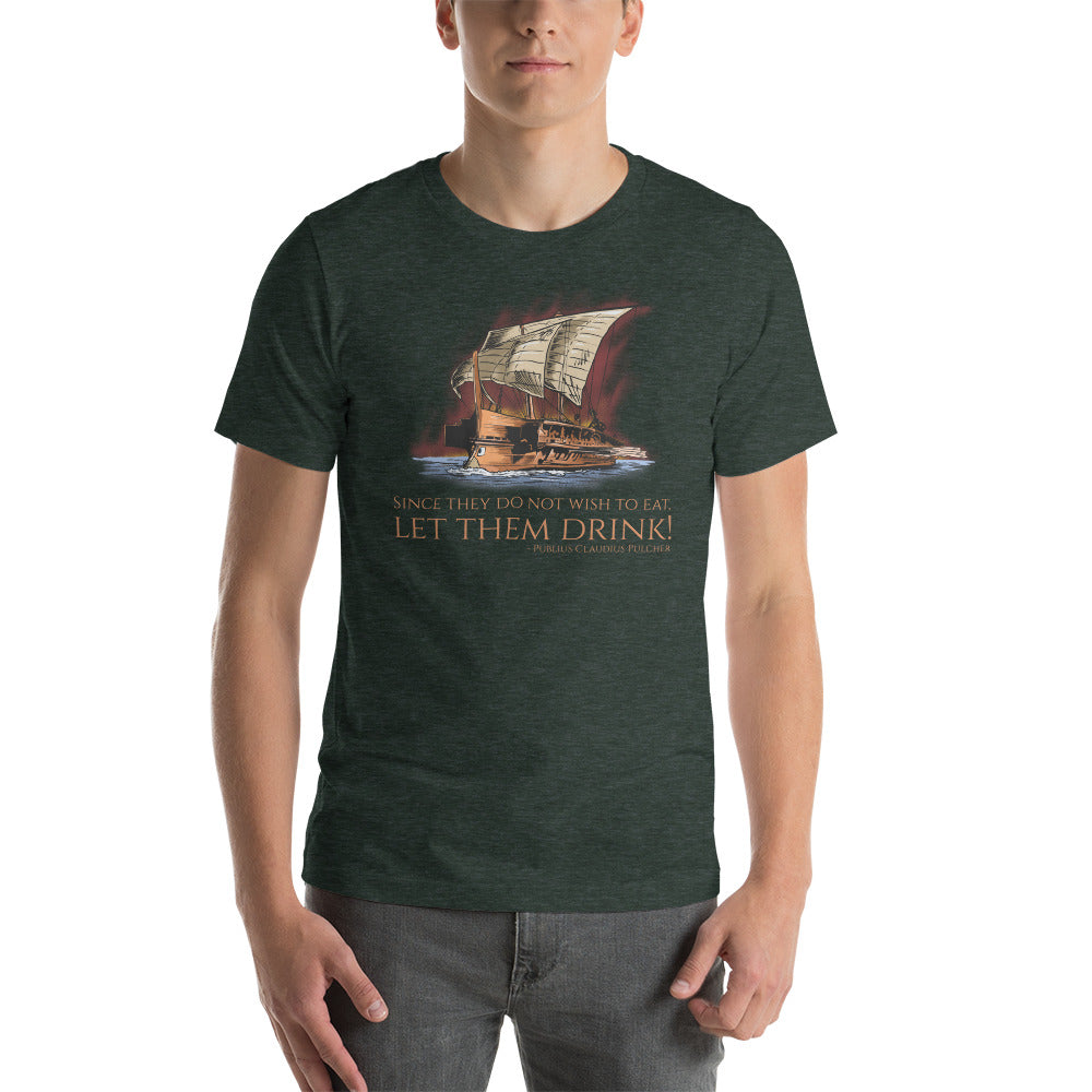 Ancient Roman Quote - Battle Of Drepana - First Punic War - Unisex T-Shirt