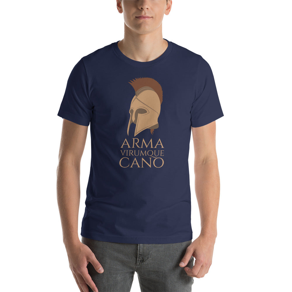 Arma Virumque Cano - I Sing Of Arms And The Man - The Aeneid Roman Mythology Unisex T-Shirt