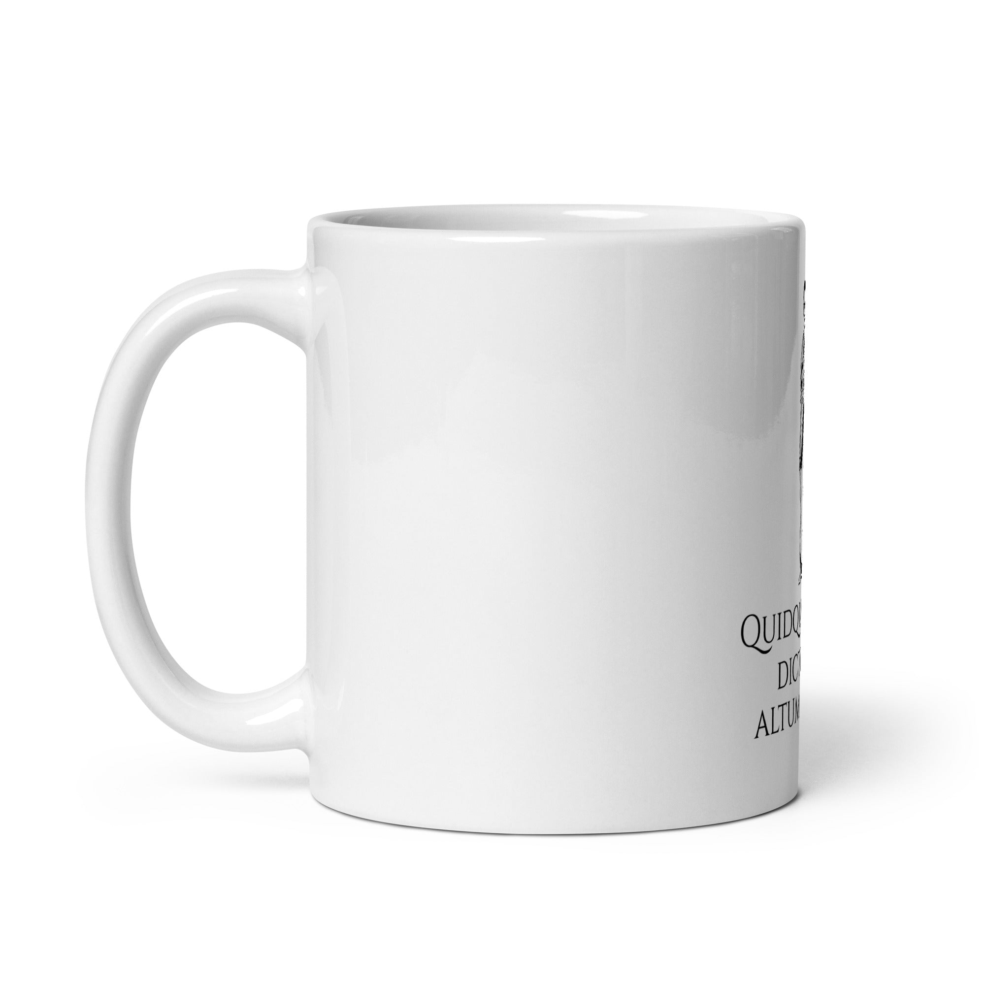 Quidquid Latine Dictum Sit Altum Videtur  - Latin Language Coffee Mug