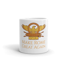 Load image into Gallery viewer, Make Rome Great Again coffee mug