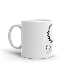 Courage Conquers All Things It Even Gives Strength To The Body - Ovid - Motivational Ancient Roman Quote Mug