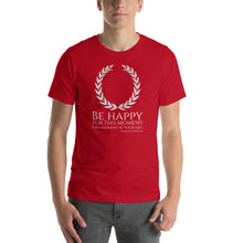 Load image into Gallery viewer, Stoic Philosophy Emperor Marcus Aurelius Quote On Happiness Short-Sleeve Unisex T-Shirt