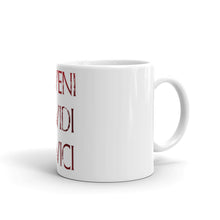 Load image into Gallery viewer, Veni Vidi Vici Coffee Mug