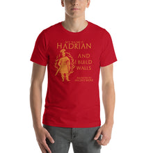 Load image into Gallery viewer, Roman Emperor Hadrian Architects Anonymous Short-Sleeve Unisex T-Shirt