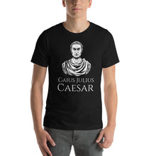 Load image into Gallery viewer, Gaius Julius Caesar shirt