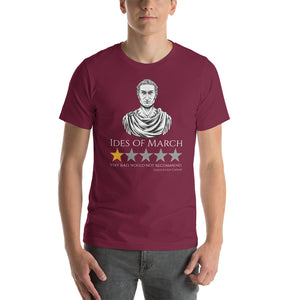 Gaius Julius Caesar - Ides Of March - Ancient Rome Meme Unisex T-Shirt