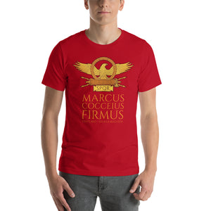 Marcus Cocceius Firmus - Centurio - Legio II Augusta - Ancient Rome Unisex T-Shirt